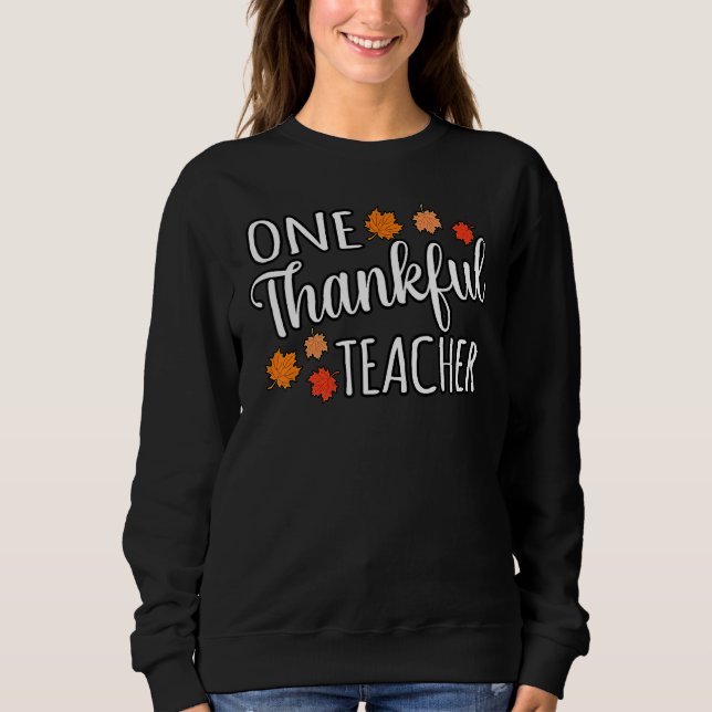 One Thankful Teacher Fun Turkey Thanksgiving Famil T Shirt (Framsida)