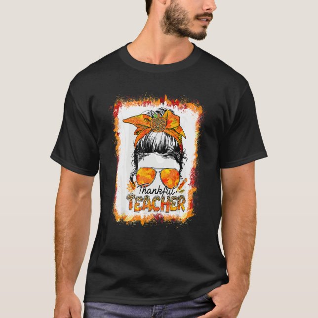 One Thankful Teacher Leopard Messy Bun Thanksgivin T Shirt (Framsida)