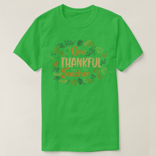One Thankful Teacher Thanksgiving Funny Teacher T- T Shirt (Design framsida)