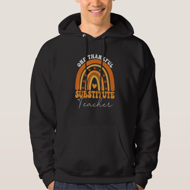 One Thankful Teacher Thanksgiving Substitute Teach Hoodie (Framsida)
