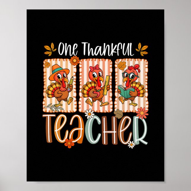 One Thankful Teacher Turkey Autumn Men Women Thank Poster (Framsidan)