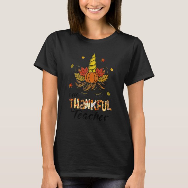 One Thankful Teacher Unicorn Face Fall Autumn Than T Shirt (Framsida)