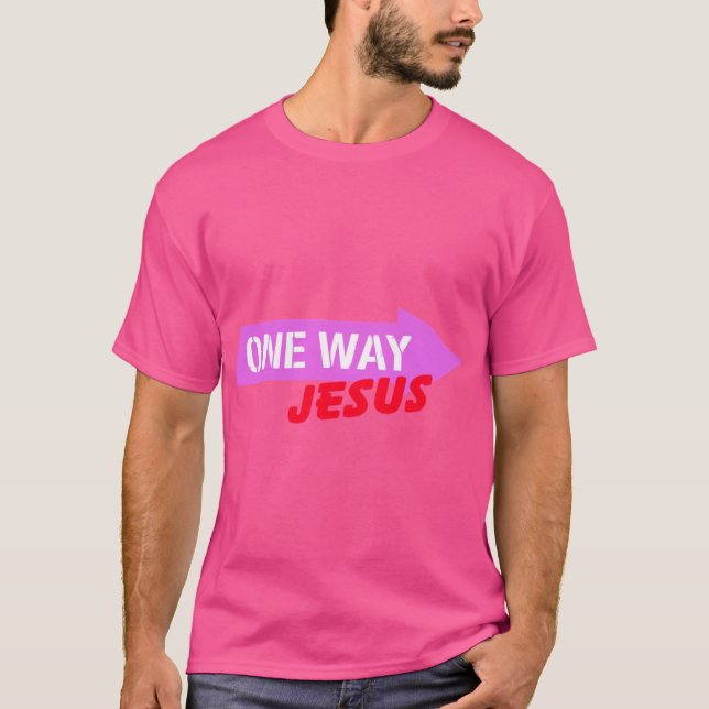 One Way Jesus T Shirt (Framsida)