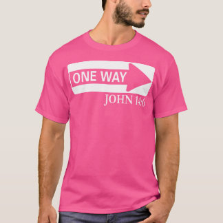 One Way John 146 Jesus Christian Christmas T Shirt