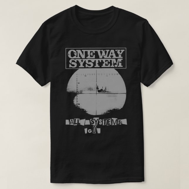 One Way System - Alla system går - Punk - Oi Premi T Shirt (Design framsida)