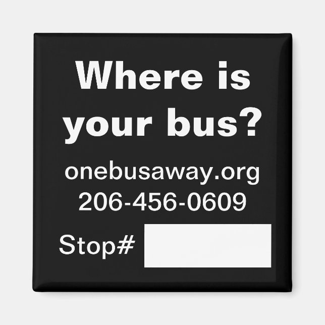 OneBusAway-reklammagnet Magnet (Framsidan)