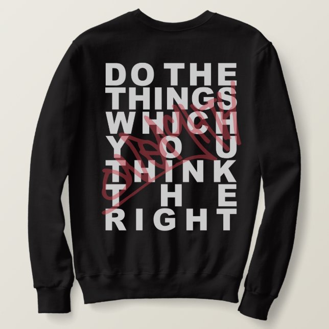 ONEIGHTH Tokyo Do the things which you think right Lång Ärmad Tröja (Design baksida)