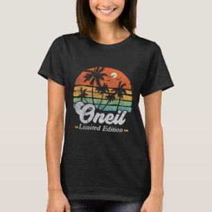 Oneil Surname Funny Retro 90s Birthday Beach Famil T Shirt