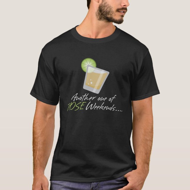 OneOfThoseWeekends Tee Shirt (Framsida)