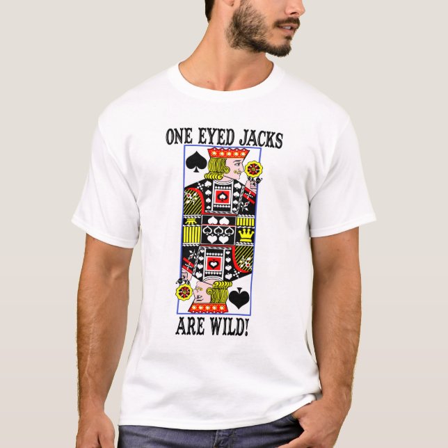 oneyedjacksarewild1 tee shirt (Framsida)
