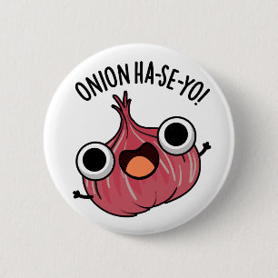 Onion Ha-se-yo Funny Koreansk Pun Knapp