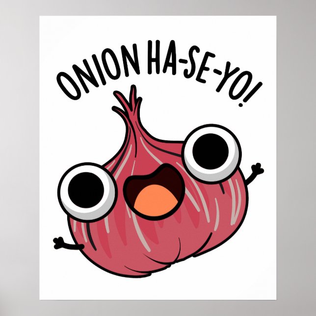 Onion Ha-se-yo Funny Koreansk Pun Poster (Framsidan)