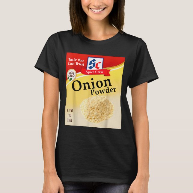 Onion Wder Holiday Condiment Sce Costumes Group Ma T Shirt (Framsida)