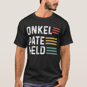 Onkel Pate höll Patenonkel Patennaturens Neffe Ni T Shirt