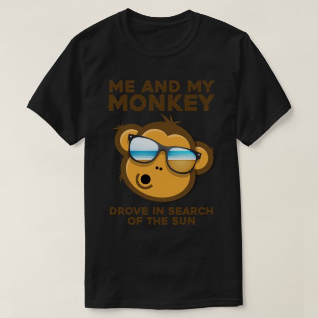 Onkey Sol Humor Me och min apa Mind Crazyness T Shirt (Design framsida)