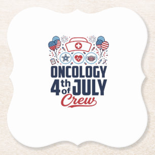 Onkologi 4:e juli Crew Medicinsk Patriotisk T-shir Underlägg Papper