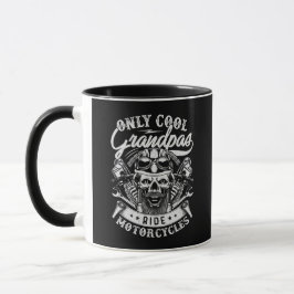 Only Coll Grandpas Ride Motorcycles Mug Mugg
