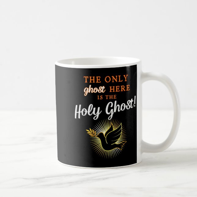 Only The Holy Ghost - Funny Anti Halloween Christi Kaffemugg (Höger)