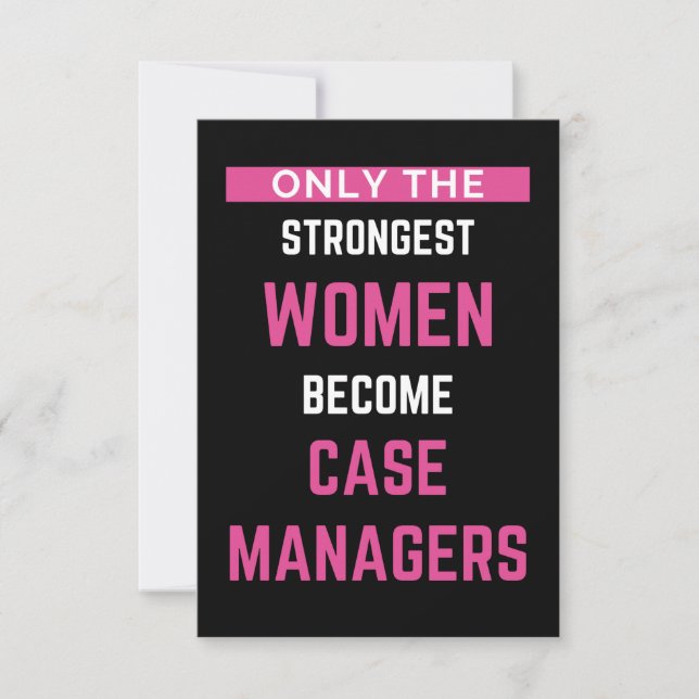 Only The Strongest Women Become Case Managers Tack Kort (Framsida)