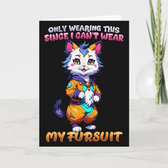 Only Wearing This Since I Can't Wear My Fursuit I  Kort (Framsida)