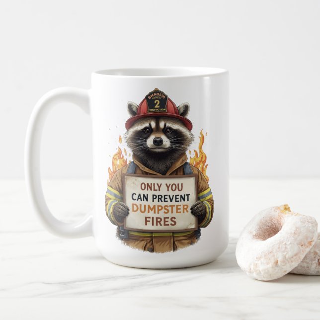 Only You Can Prevent Dumpster Fires Kaffemugg (Med munk)
