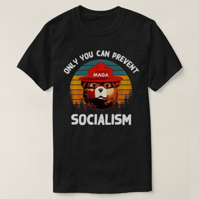 Only You Can Prevent Socialism MAGA Bear Republica T Shirt (Design framsida)