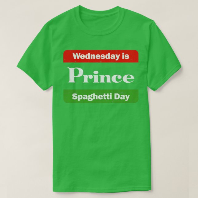 Onsdag är prins Spaghetti Day T Shirt (Design framsida)