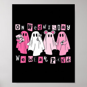 Onsdag Vi Bära Cute Rosa Ghost Halloween Poster