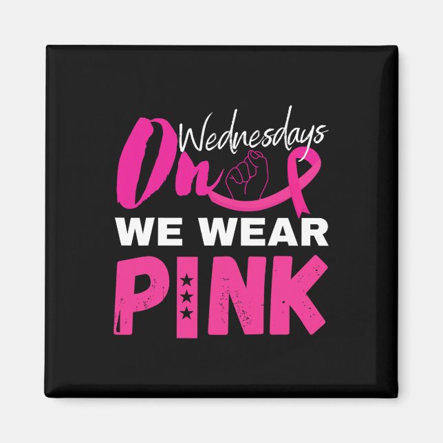 Onsdag: Vi Bära Rosa Breast Cancer Awareness Magnet (Framsidan)