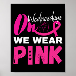 Onsdag: Vi Bära Rosa Breast Cancer Awareness Poster