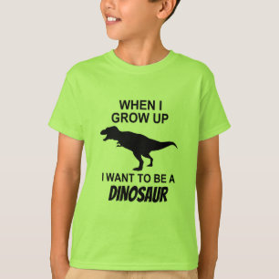 Önska att vara en Dinosaur, när jag växer upp m T-shirt