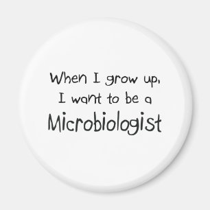Önska att vara en Microbiologist, när jag växer Magnet