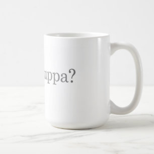 "Önska en Cuppa?", Mugg