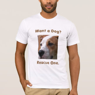 Önska en hund? , Rädding en T Shirt