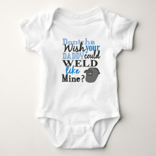 Önska inte att din pappa kunde svetsa något tee shirt