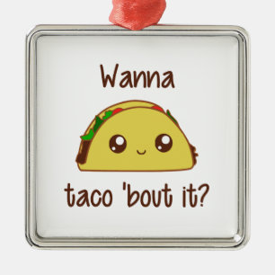 Önska till den Taco'anfallen det? Julgransprydnad Metall