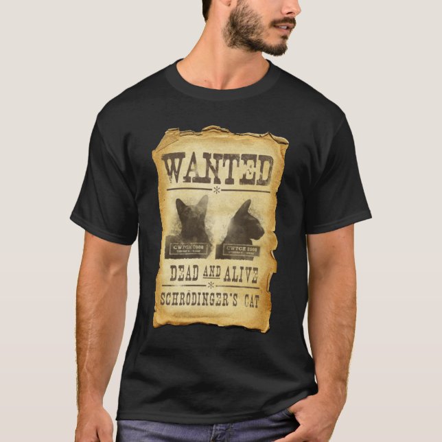 Önskad dead och vid liv.  Schroedingers cat. Tee (Framsida)