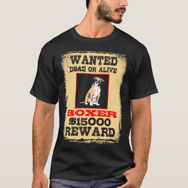 Önskad död eller levande Boxer T Shirt (Framsida)