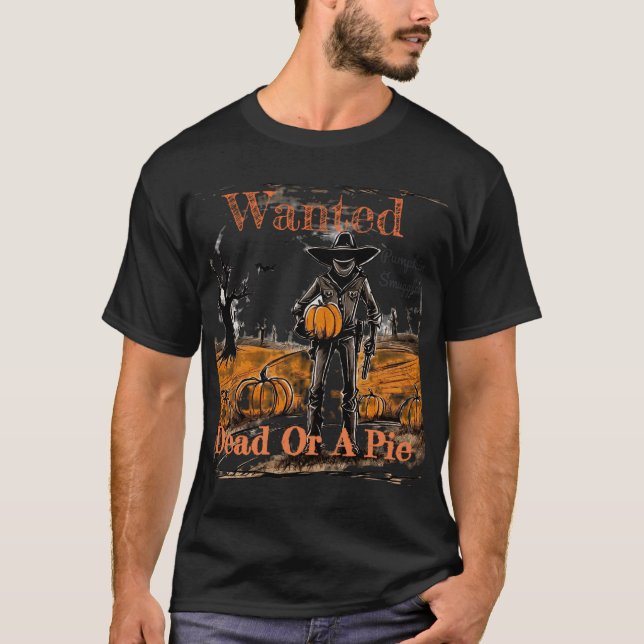 Önskad död eller Paj. Halloween Pumpkin Smuggler T Shirt (Framsida)
