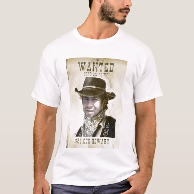 Önskad död eller vid liv skjorta t shirt (Framsida)