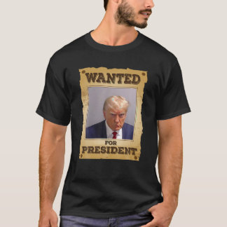 Önskad för president 2024: Trump Mugg Shot Aldrig T Shirt