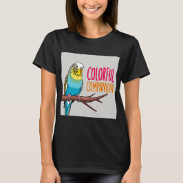 Önskad i Färg: Budgie Parrot Älskare assiston T Shirt