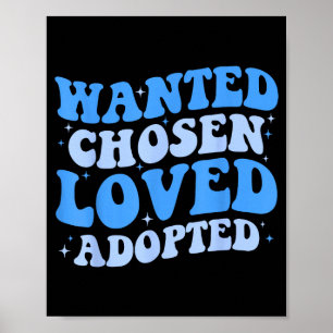 Önskad Vald Älskad Adopted Gotcha Överlevande Desi Poster