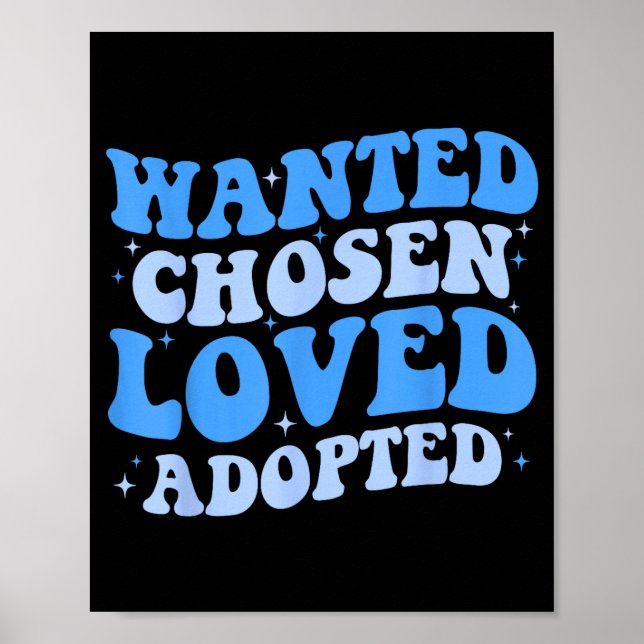 Önskad Vald Älskad Adopted Gotcha Överlevande Desi Poster (Framsidan)