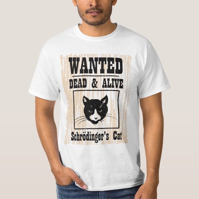 Önskade Schrodingers katt T Shirt (Framsida)