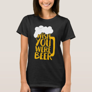 Önskar att du var bardag t shirt