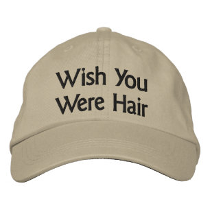 Önskar att du var Hair Baseball Cap Broderad Keps