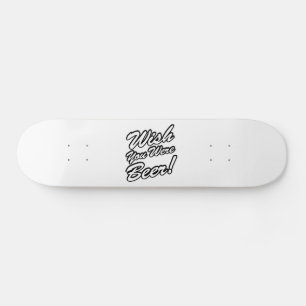 Önskar att du var öl! old school skateboard bräda 18 cm