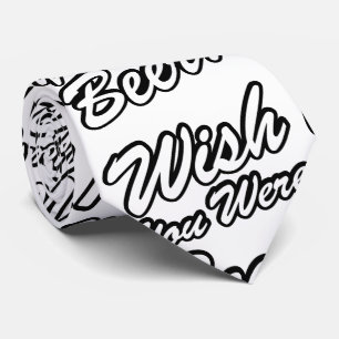 Önskar att du var öl! slips