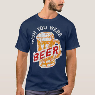 Önskar att du var så konstig att öl dricker t shirt